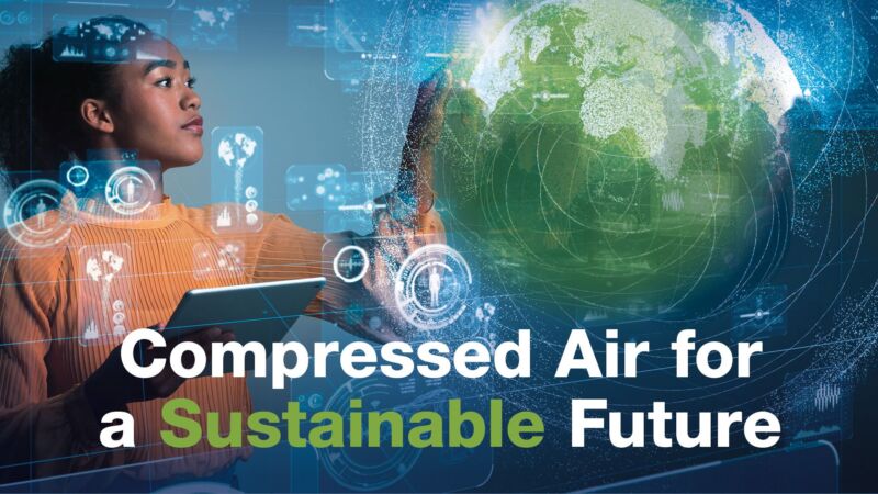 CompAir details the importance of sustainable compressed air systems for greener production
