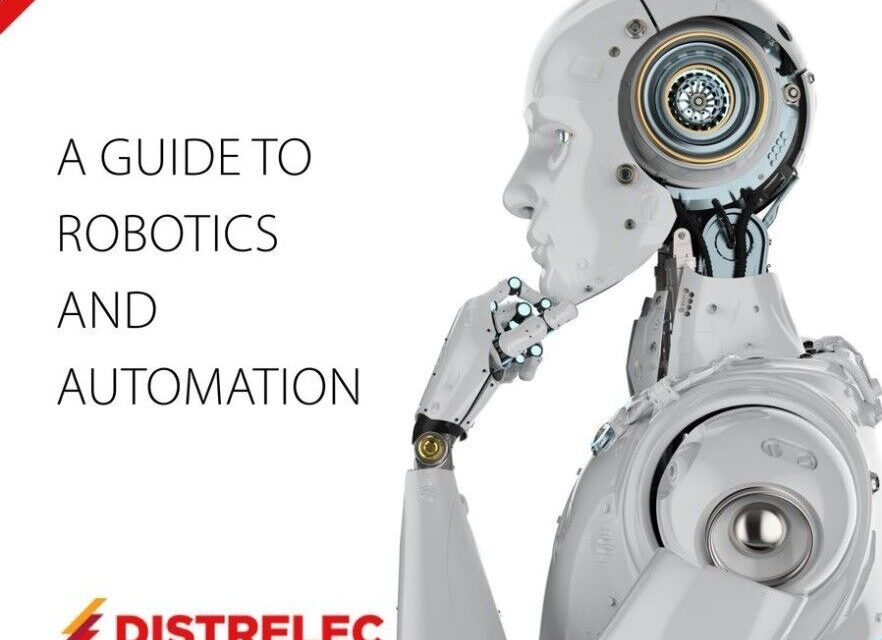 Latest guide from Distrelec shines a spotlight on robotics and automation