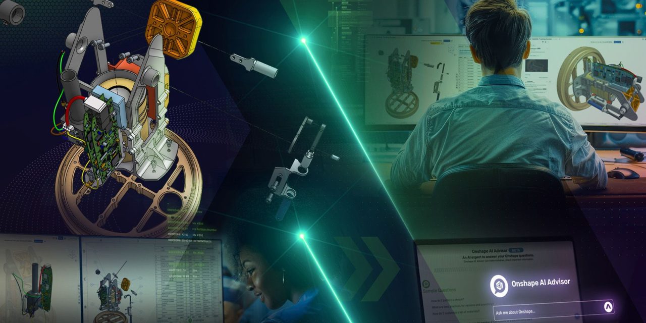 PTC continues Onshape momentum with ‘AI Advisor’ and ‘Government’ introductions