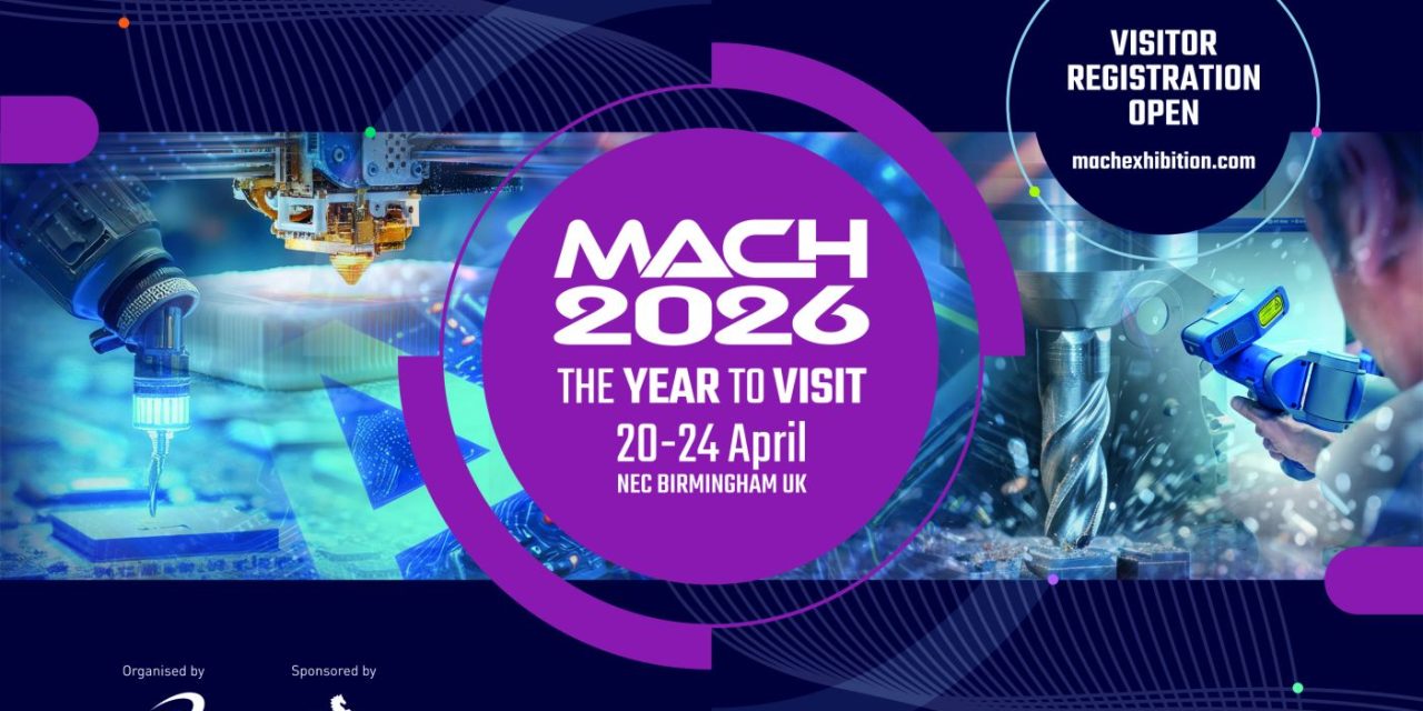 MACH 2026 poised to be the catalyst for UK manufacturing to deliver economic growth