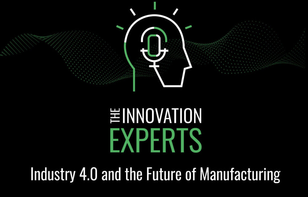 Farnell launches Series 2 of The Innovation Experts global podcast: Industry 4.0 and the Future of Manufacturing