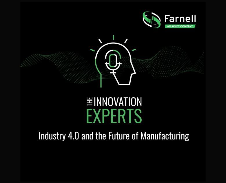 Eaton showcases how design and analytics can fuel process automation on Farnell’s ‘The Innovation Experts’ global podcast
